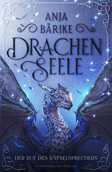 Anja Bärike: Drachenseele (Band 1), Buch