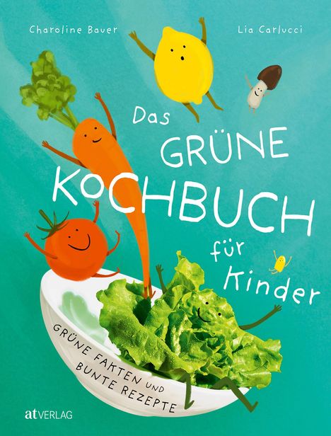 Lia Carlucci: Das grüne Kochbuch für Kinder, Buch