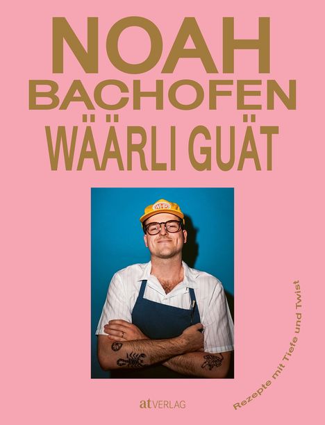 Noah Bachofen: Wäärli guät, Buch