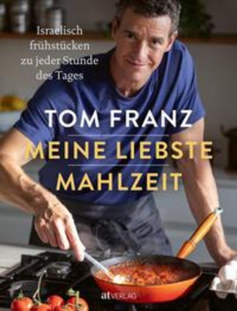 Tom Franz: Meine liebste Mahlzeit, Buch