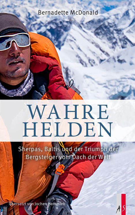 Bernadette Mcdonald: Wahre Helden, Buch