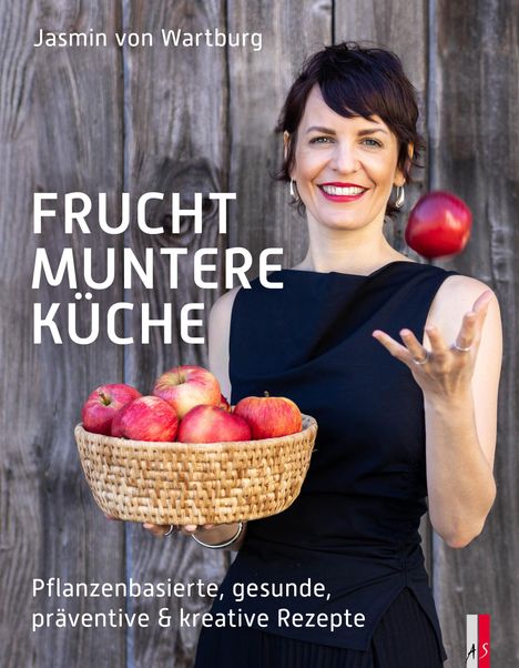 Jasmin von Wartburg: Fruchtmuntere Küche, Buch