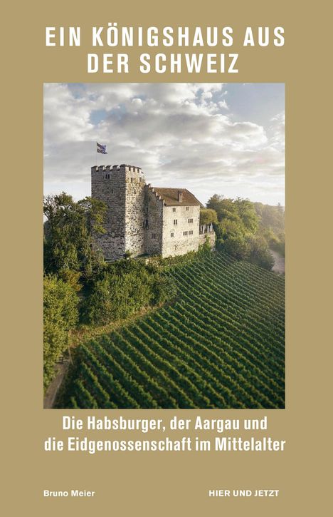 Bruno Meier: Ein Königshaus aus der Schweiz, Buch