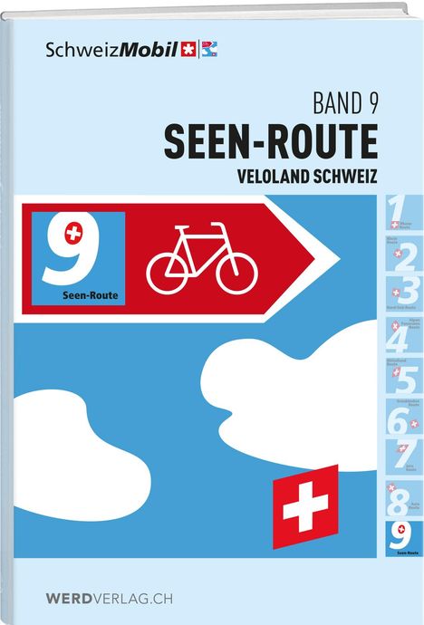 Schweizmobil: Veloland Schweiz Band 9, Buch