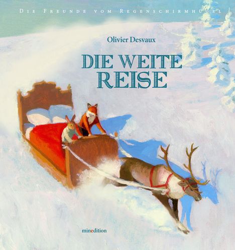 Olivier Desvaux: Die weite Reise, Buch