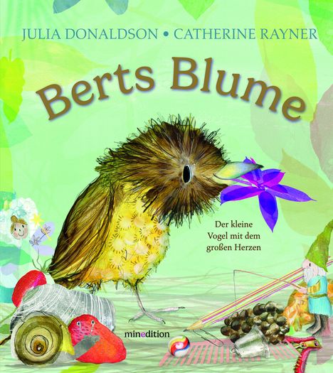 Julia Donaldson: Berts Blume, Buch