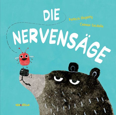 Patricia Hegarty: Die Nervensäge, Buch