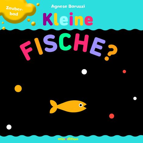 Agnese Baruzzi: Kleine Fische?, Buch