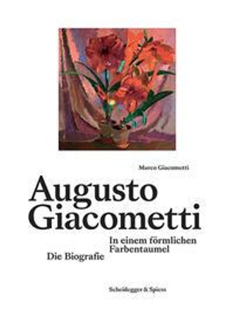 Marco Giacometti: Augusto Giacometti, 2 Bücher