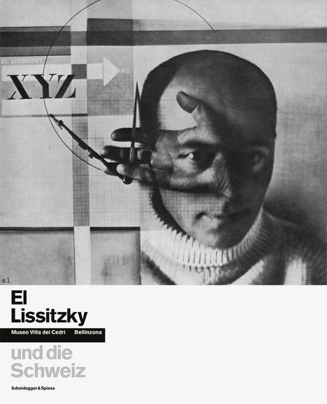 El Lissitzky und die Schweiz, Buch