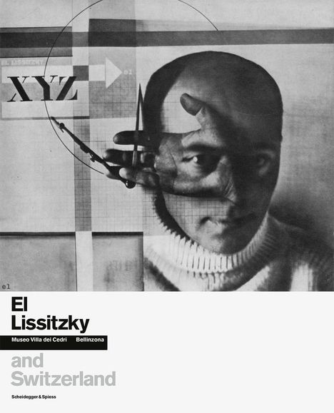 El Lissitzky and Switzerland, Buch
