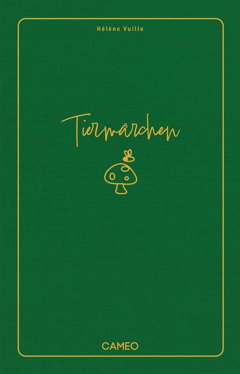 Hélène Vuille: Tiermärchen, Buch