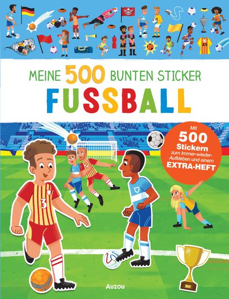 Meine 500 bunten Sticker - Fußball, 48 Bücher