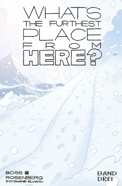 Matthew Rosenberg: What's the furthest place from here 3 (SC), Buch