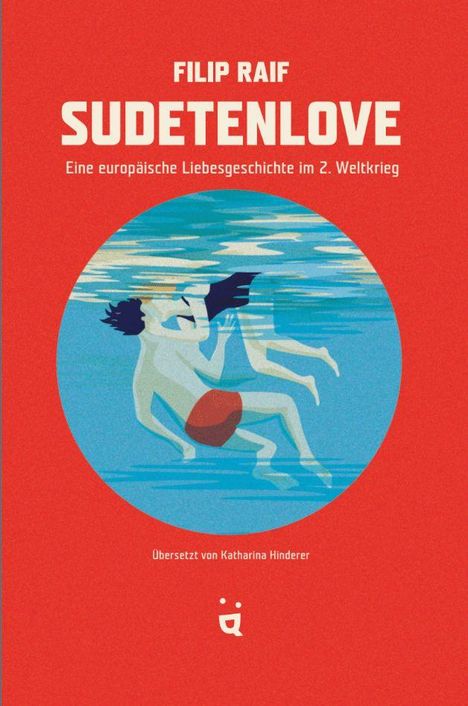 Filip Raif: Sudetenlove, Buch