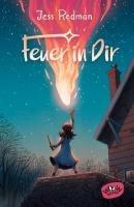 Jess Redman: Feuer in Dir, Buch