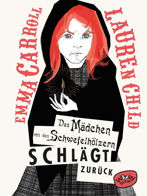 Emma Carroll: Das Mädchen mit den Schwefelhölzern schlägt zurück, Buch