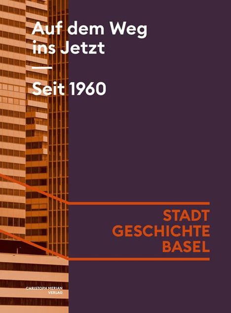 Tobias Ehrenbold: Auf dem Weg ins Jetzt. Seit 1960, Buch