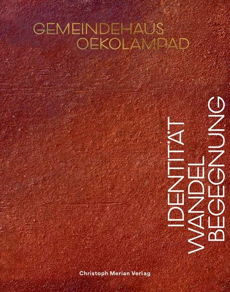 Wibrandis Stiftung: Gemeindehaus Oekolampad, Buch