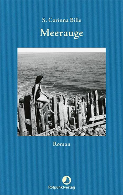 S. Corinna Bille: Meerauge, Buch