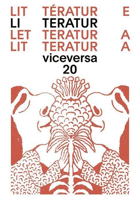 Texte: Literatur, LIT, LI, LET, LIT, TÉRATUR, TERATUR, TERATUR, TERATUR, TERATUR, viceversa 20. Illustration: Zwei Figuren betrachten eine Blume.