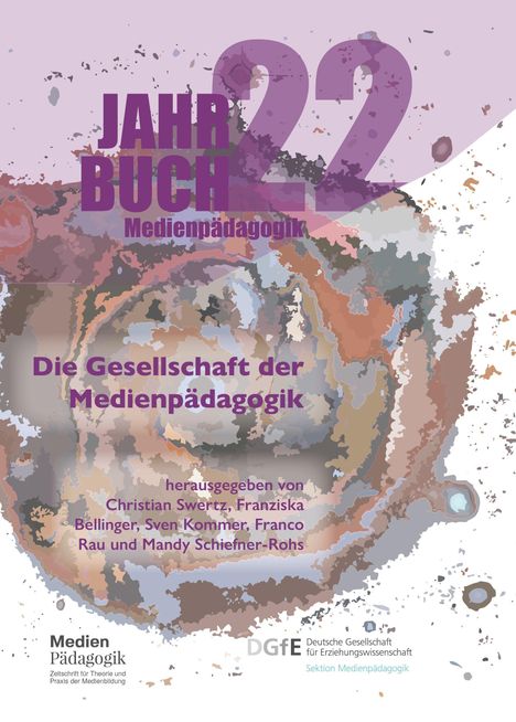 "Jahrbuch 22 Medienpädagogik", "Die Gesellschaft der Medienpädagogik", Herausgeber: mehrere Namen. Abstrakte Illustration.