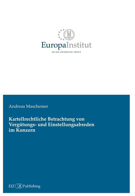 Titel: "Kartellrechtliche Betrachtung von Vergütungs- und Einstellungsabreden im Konzern." Logo: EuropaInstitut.