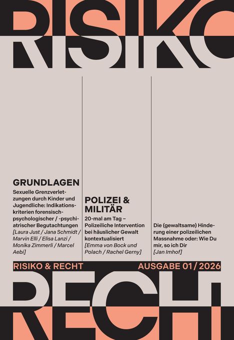 Texte: Grundlagen, Polizei & Militär. Themen: Sexuelle Grenzverletzungen, polizeiliche Interventionen. Großes Wort "RISIKO".