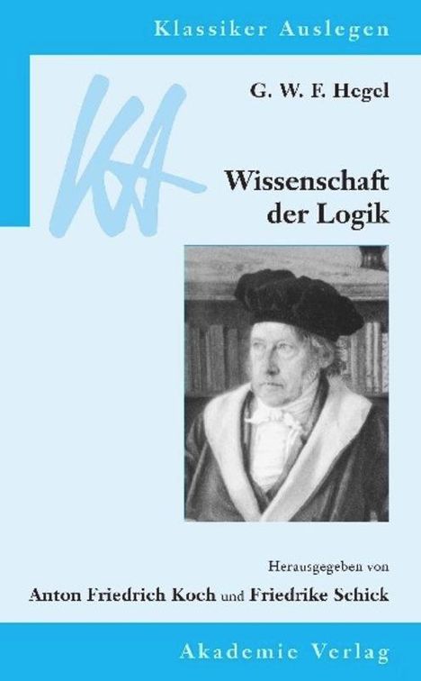 Georg Wilhelm Friedrich Hegel: Wissenschaft der Logik, Buch