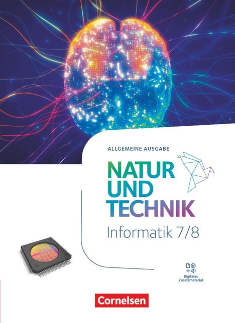 Natur und Technik 7./8. Schuljahr. Informatik - Schulbuch, Buch