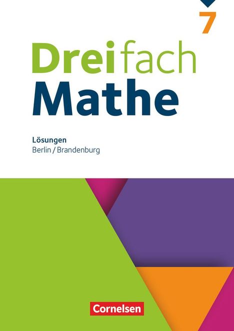Dreifach Mathe 7. Schuljahr. Berlin und Brandenburg - Lösungen zum Schulbuch, Buch
