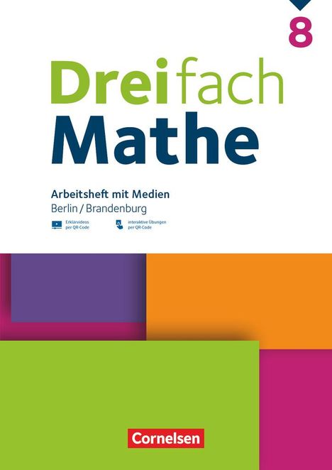 Dreifach Mathe 8. Schuljahr - Berlin und Brandenburg - Arbeitsheft mit Medien und Lösungen inkl. Erklärvideos und interaktiven Übungen, Buch