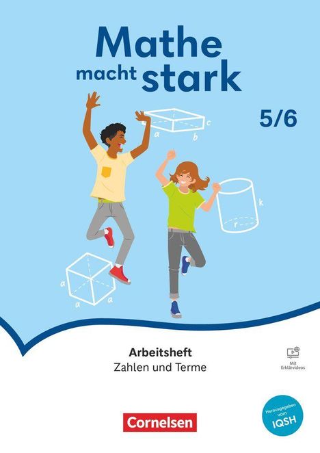 „Mathe macht stark 5/6“, Arbeitsheft Zahlen und Terme. Zwei Kinder springen fröhlich, umgeben von geometrischen Formen.