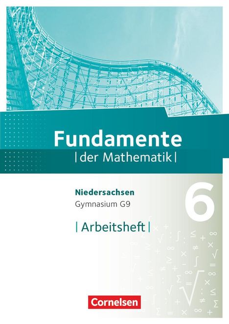 Fundamente der Mathematik 6. Schuljahr. Arbeitsheft mit Lösungen. Gymnasium Niedersachsen, Buch