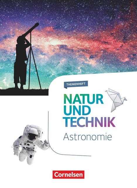 Natur und Technik 5.-10 Schuljahr - Naturwissenschaften - Astronomie, Buch
