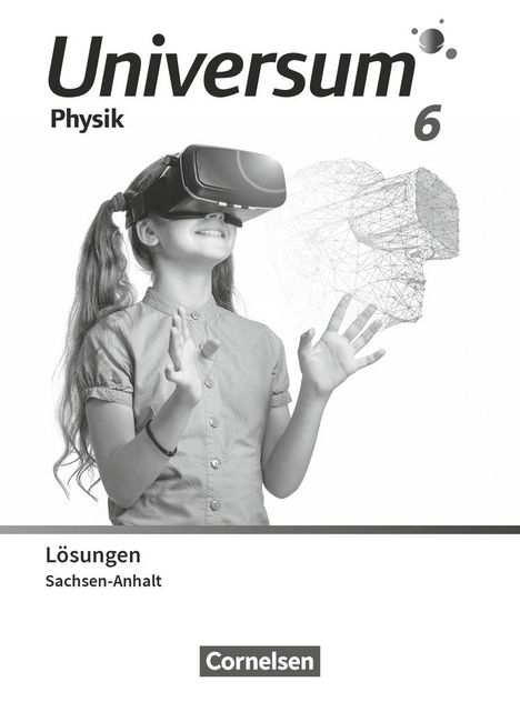 Universum Physik 6. Schuljahr. Gymnasium Sachsen-Anhalt - Lösungen zum Schulbuch, Buch