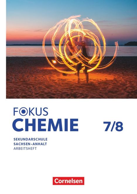 Fokus Chemie 7./8. Schuljahr. Mittlere Schulformen - Sachsen-Anhalt - Arbeitsheft, Buch