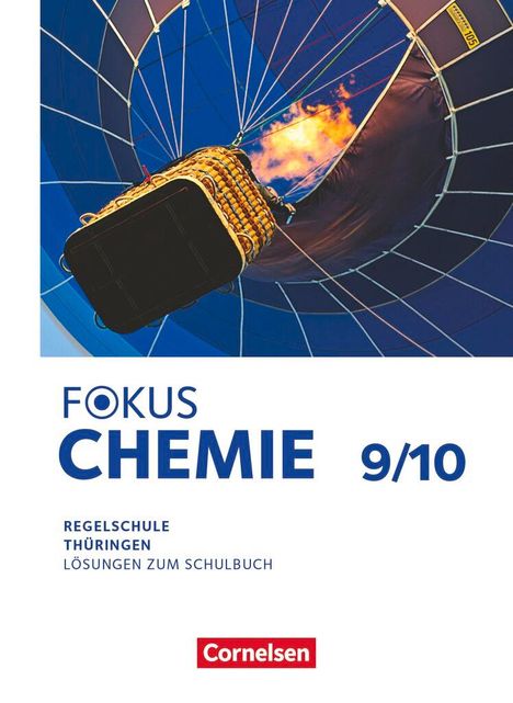 Fokus Chemie 9./10. Schuljahr - Mittlere Schulformen - Thüringen 2025 - Lösungen zum Schulbuch, Buch