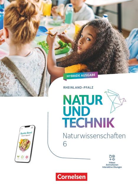 Natur und Technik - Naturwissenschaften: 6. Schuljahr - Rheinland-Pfalz - Schulbuch, Buch