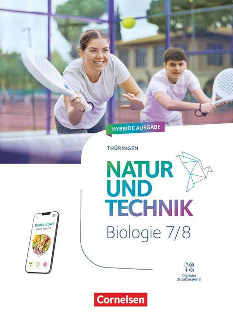 Natur und Technik 7./8. Schuljahr - Biologie Neubearbeitung Thüringen 2025 - Schulbuch, Buch