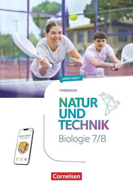 Natur und Technik 7./8. Schuljahr- Biologie Neubearbeitung Thüringen 2025 - Arbeitsheft, Buch