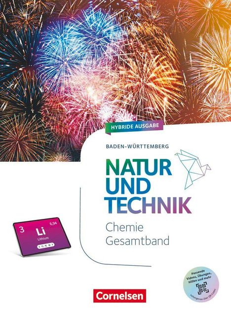 Text: „Hybride Ausgabe“, „Baden-Württemberg“, „NATUR UND TECHNIK“, „Chemie Gesamtband“, „Cornelsen“. Farbenfrohes Feuerwerk im Hintergrund.