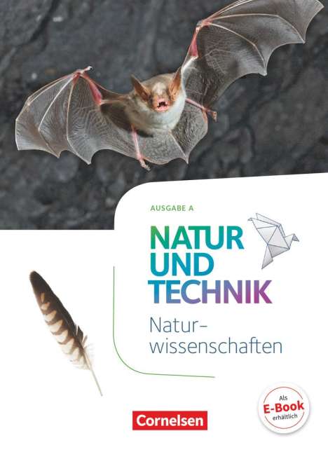 Ulrike Austenfeld: Natur und Technik 5./6. Schuljahr: Naturwissenschaften - Ausgabe A - Schülerbuch, Buch