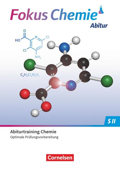 Fokus Chemie Sekundarstufe II Gymnasiale Oberstufe. Prüfungstraining - Abiturtraining, Buch