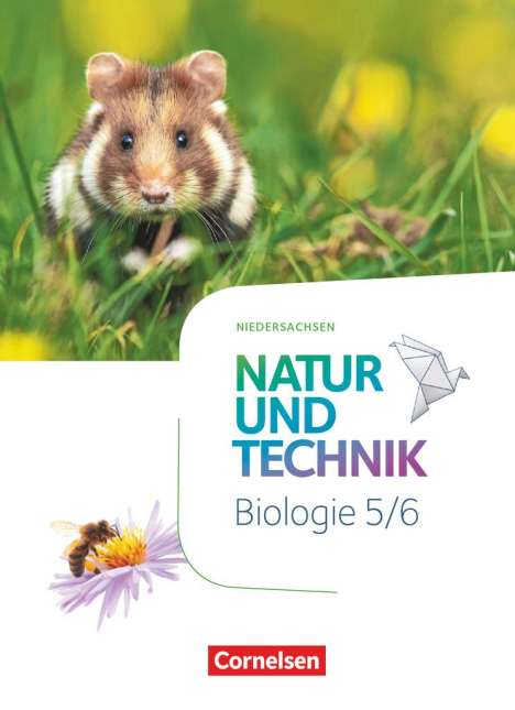 Ulrike Austenfeld: Natur und Technik 5./6. Schuljahr - Biologie Neubearbeitung - Niedersachsen - Schülerbuch, Buch