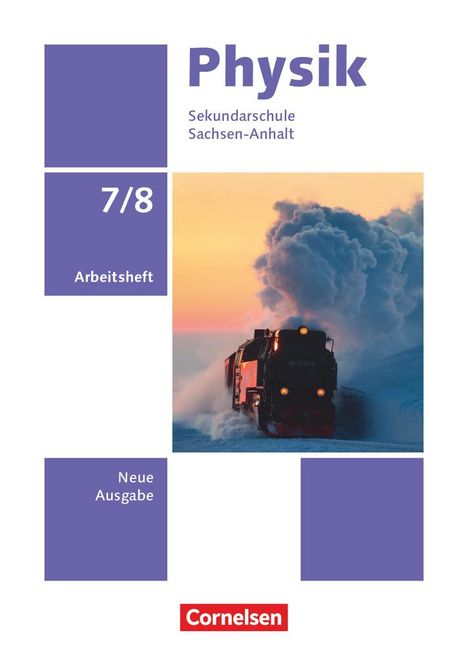 Physik 7./8. Schuljahr. Sachsen-Anhalt - Arbeitsheft, Buch