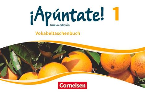 ¡Apúntate! - Nueva edición - Band 1 - Vokabeltaschenbuch, Buch