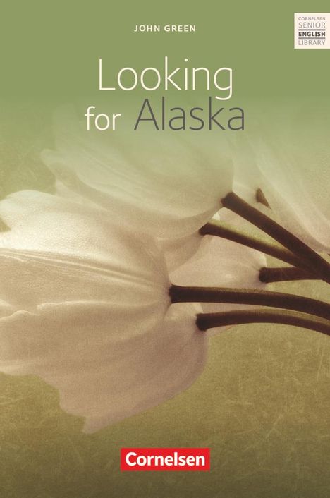 John Green: Looking for Alaska, Buch