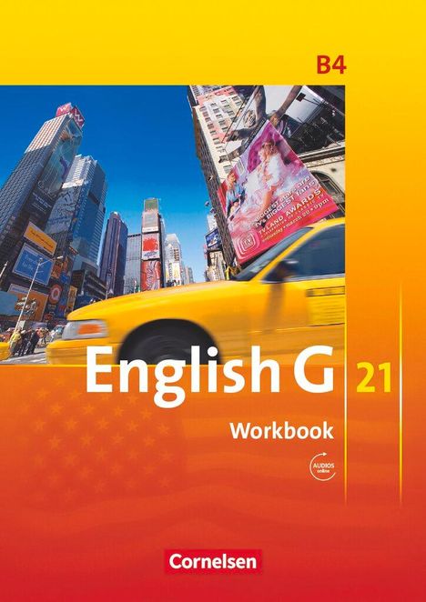Jennifer Seidl: English G 21. Ausgabe B 4. Workbook mit Audios online, Buch