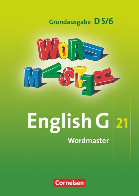 Dominik Eberhard: English G 21. Grundausgabe D 5 und D 6. Wordmaster, Buch